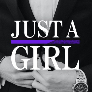 JUST A GIRL